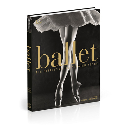 دانلود کتاب تاریخ مصوّر باله / Ballet: The Definitive Illustrated Story 