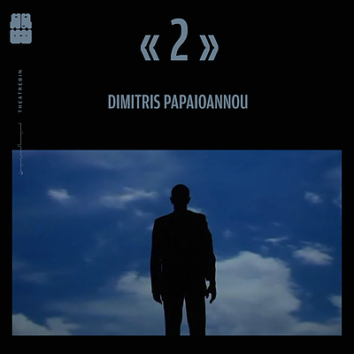 دانلود ( 2 ) ديميتريس پاپايوانو  / ( Dimitris Papaioannou ( 2
